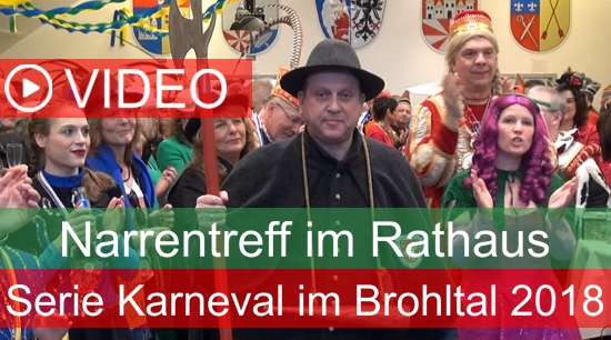 Narrentreffen im Rathaus Filmserie Karneval im Brohltal 2018