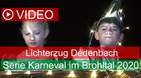 Lichterzug in Dedenbach Filmserie Karneval im Brohltal 2020