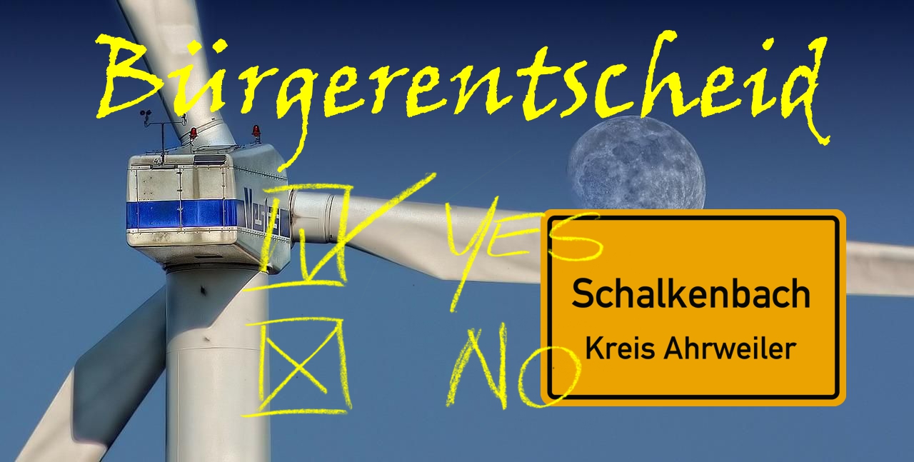 Besonderes Ereignis: Bürgerentscheid über Windenergieanlagen in Schalkenbach Am Muttertag fällt die Entscheidung